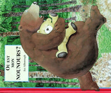 Où est mon nounours ?