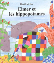 Elmer et les hippopotames