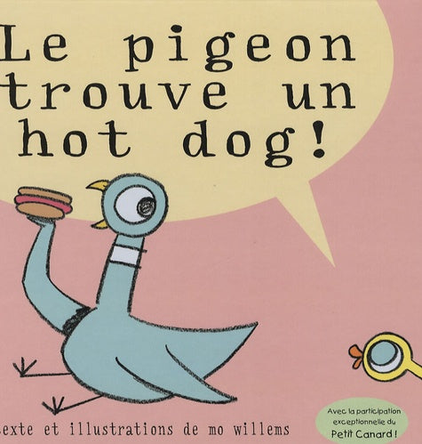 Pigeon trouve un hot dog