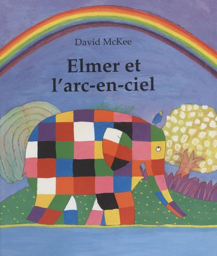 elmer et l arc en ciel
