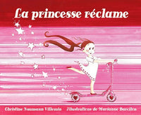 La princesse réclame