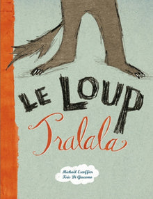 Loup tralala