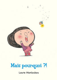 mais pourquoi