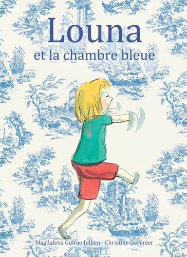 Louna et la chambre bleue