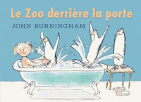 LE ZOO DERRIERE LA PORTE