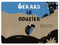 gerard le bousier