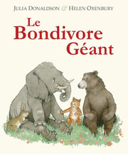 Bondivore geant (Le)
