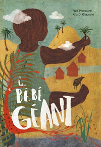 Le bébé géant