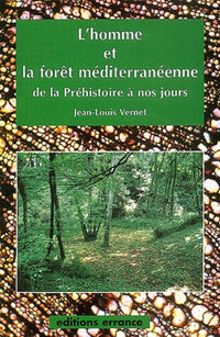 L'homme et la forêt méditerranéenne