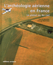 ARCHEOLOGIE AERIENNE EN FRANCE