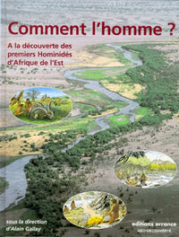Comment l'homme ?