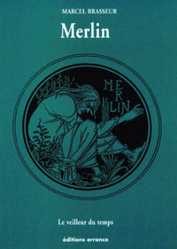 MERLIN - Le veilleur du temps