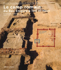 Camp romain du Bas-Empire à Tell el-Herr
