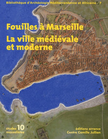 Fouilles à Marseille