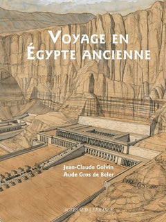 Voyage en Égypte ancienne - 4e édition