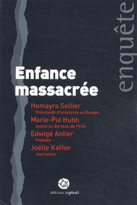 Enfance massacrée