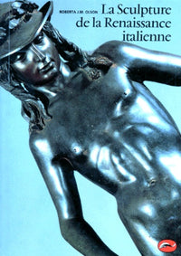 La Sculpture de la Renaissance italienne