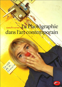 La Photographie dans l'art contemporain