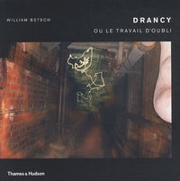 Drancy ou le travail d'oubli