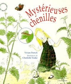 Mystérieuses chenilles