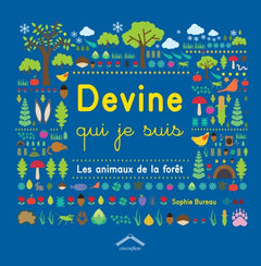 Devine qui je suis: Les animaux de la forêt