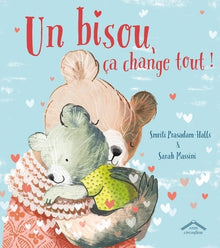 Un bisou, ça change tout