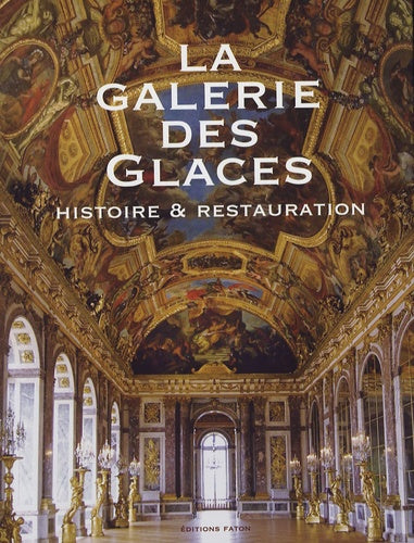 La Galerie des glaces