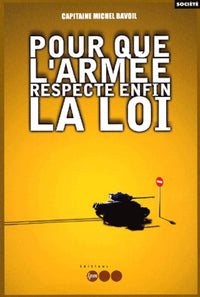 Pour que l'armée respecte enfin la loi