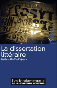 La dissertation littéraire