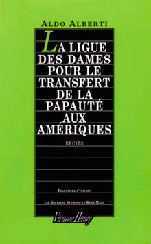 La ligue des dames pour le transfert de la papauté