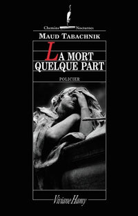 La Mort quelque part