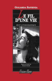Le Fil d'une vie