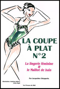 LA COUPE A PLAT N°2 : LINGERIE FEMININE ET MAILLOT DE BAIN