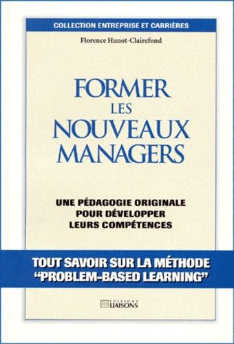 Former les nouveaux managers