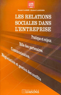 Les Relations sociales dans l'entreprise