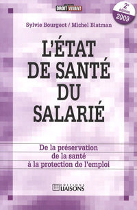 L'état de santé du salarié