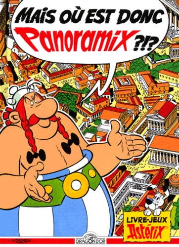 Asterix livre-jeux, n° 4 : Mais où est donc Panoramix ?!?