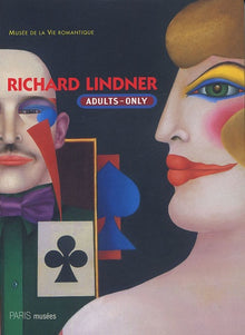 Richard Lindner (1901-1978): Adults only