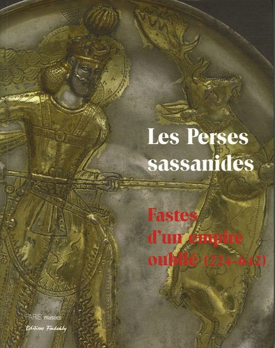 Les perses sassanides