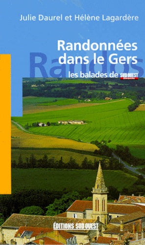 Randonnées dans le Gers : les balades de Sud-Ouest dimanche