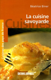 La cuisine savoyarde
