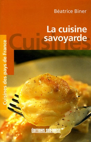 La cuisine savoyarde