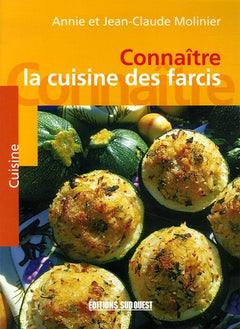 La cuisine des farcis