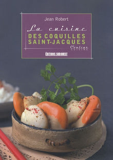La cuisine des coquilles Saint-Jacques