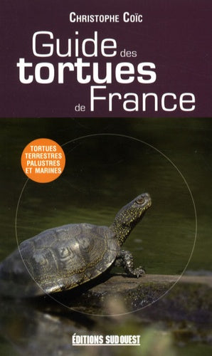 Guide des tortues de France