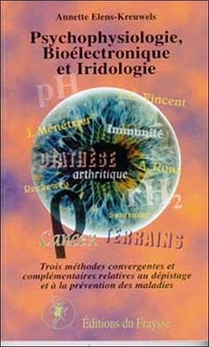 Psychophysiologie, bioélectronique et iridologie