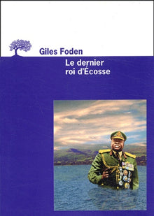 Le Dernier Roi d'Ecosse