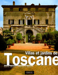 Villas et jardins de Toscane