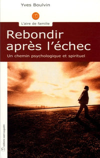 Rebondir après l'échec