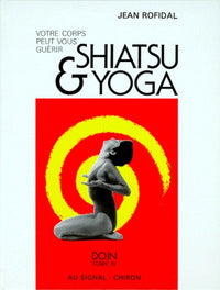 Do in, Shiatsu & Yoga